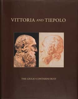 Vittoria and Tiepolo: The Giulio Contarini Bust and the Drawings It Inspired
